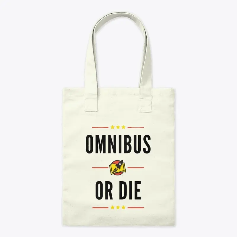 Omnibus or die 