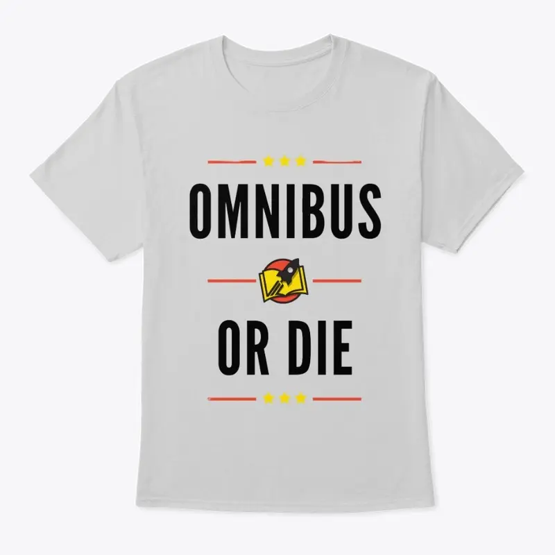 Omnibus or die 