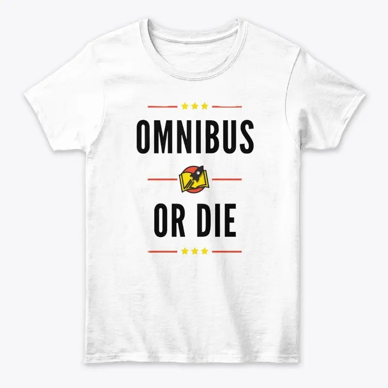 Omnibus or die 