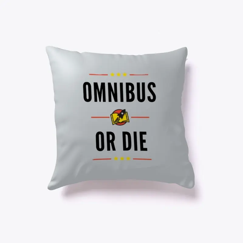 Omnibus or die 